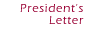 President's Letter